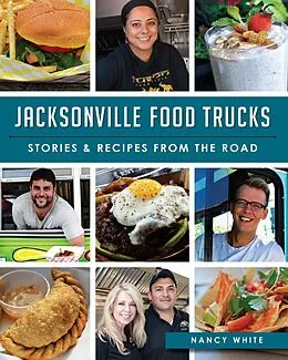 E-Book (epub) Jacksonville Food Trucks von Nancy White