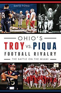 E-Book (epub) Ohio's Troy vs. Piqua Football Rivalry von David Fong