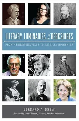 E-Book (epub) Literary Luminaries of the Berkshires von Bernard A. Drew