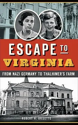E-Book (epub) Escape to Virginia von Robert H. Gillette