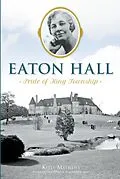 E-Book (epub) Eaton Hall von Kelly Mathews