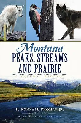 E-Book (epub) Montana Peaks, Streams and Prairie von E. Donnall Thomas Jr.