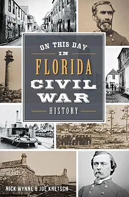E-Book (epub) On This Day in Florida Civil War History von Nick Wynne