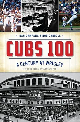 ePUB Cubs 100 von Dan Campana