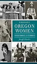 E-Book (epub) Remarkable Oregon Women von Jennifer Chambers