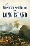 E-Book (epub) American Revolution in Long Island von Joanne S. Grasso