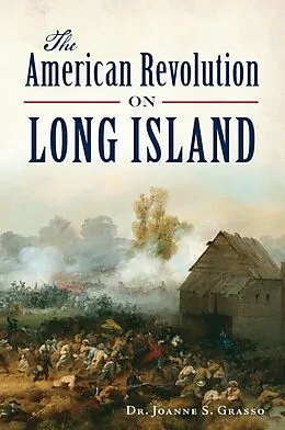 E-Book (epub) American Revolution in Long Island von Joanne S. Grasso