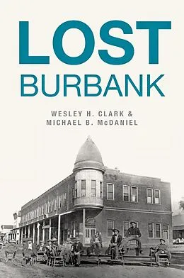 E-Book (epub) Lost Burbank von Wesley H. Clark