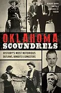 E-Book (epub) Oklahoma Scoundrels von Robert Barr Smith