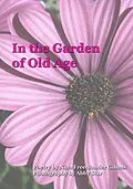 E-Book (epub) In The Garden of Old Age von Nina Gibans
