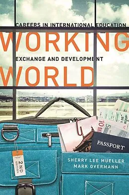 E-Book (epub) Working World von Sherry Lee Mueller, Mark Overmann