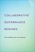 E-Book (epub) Collaborative Governance Regimes von Kirk Emerson, Tina Nabatchi