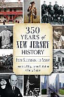 Kartonierter Einband 350 Years of New Jersey History: From Stuyvesant to Sandy von Joseph G. Bilby, James M. Madden, Harry Ziegler