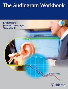 E-Book (epub) 5C Audiogram Workbook von Kristi A. M. Oeding, Jennifer Listenberger, Steven Smith