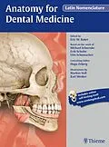 E-Book (pdf) Anatomy for Dental Medicine, Latin Nomenclature von Eric W. Baker, Michael Schuenke, Erik Schulte