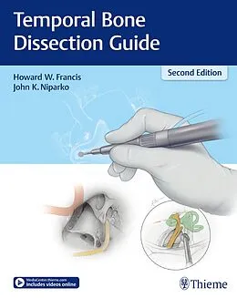 E-Book (pdf) Temporal Bone Dissection Guide von Howard W. Francis, John K. Niparko