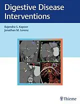 Fester Einband Digestive Disease Interventions von Baljendra Kapoor, Jonathan M. Lorenz