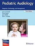 E-Book (pdf) Pediatric Audiology von Jane R. Madell, Carol Flexer, Jace Wolfe