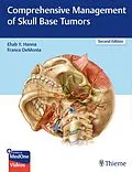 E-Book (pdf) Comprehensive Management of Skull Base Tumors von Ehab Y. Hanna, Franco Demonte