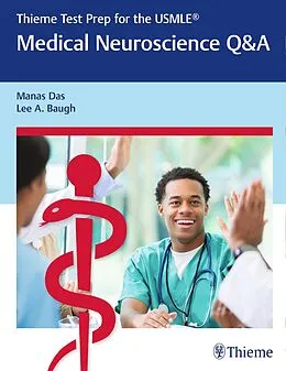 E-Book (pdf) Thieme Test Prep for the USMLE®: Medical Neuroscience Q&A von Manas Das, Lee A. Baugh