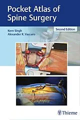 Kartonierter Einband Pocket Atlas of Spine Surgery von Kern Singh, Alexander R. Vaccaro