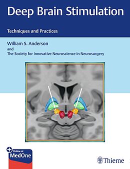 E-Book (pdf) Deep Brain Stimulation von William S. Anderson, The Society for Innovative Neuroscience in Neurosurgery