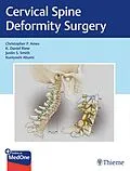 E-Book (pdf) Cervical Spine Deformity Surgery von Christopher P. Ames, K. Daniel Riew, Justin S. Smith