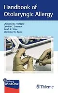 E-Book (pdf) Handbook of Otolaryngic Allergy von Christine B. Franzese, Cecelia C. Damask, Sarah K. Wise