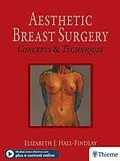 E-Book (pdf) Aesthetic Breast Surgery von Elizabeth Hall-Findlay