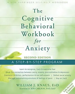 E-Book (epub) Cognitive Behavioral Workbook for Anxiety von William J. Knaus