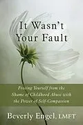 E-Book (epub) It Wasn't Your Fault von Beverly Engel
