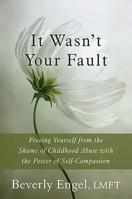 E-Book (epub) It Wasn't Your Fault von Beverly Engel