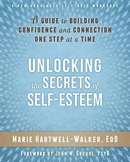 E-Book (epub) Unlocking the Secrets of Self-Esteem von Marie Hartwell-Walker