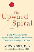 PDF Upward Spiral von Alex Korb