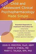 E-Book (epub) Child and Adolescent Clinical Psychopharmacology Made Simple von John D. Preston