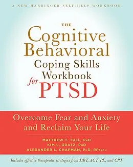 E-Book (epub) Cognitive Behavioral Coping Skills Workbook for PTSD von Matthew T Tull