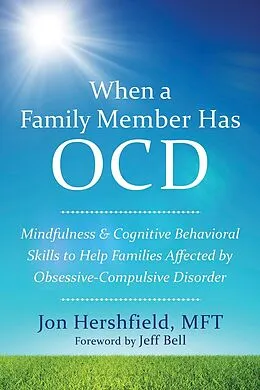 E-Book (pdf) When a Family Member Has OCD von Jon Hershfield