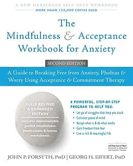 E-Book (pdf) Mindfulness and Acceptance Workbook for Anxiety von John P. Forsyth, Georg H. Eifert
