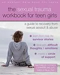 E-Book (epub) Sexual Trauma Workbook for Teen Girls von Raychelle Cassada Lohmann