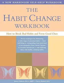 E-Book (pdf) Habit Change Workbook von James Claiborn