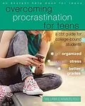 E-Book (pdf) Overcoming Procrastination for Teens von William J. Knaus