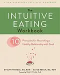 E-Book (pdf) Intuitive Eating Workbook von Evelyn Tribole, Elyse Resch