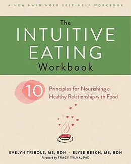 E-Book (pdf) Intuitive Eating Workbook von Evelyn Tribole, Elyse Resch