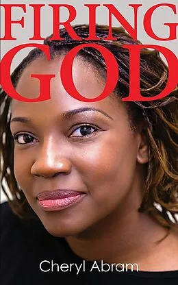 E-Book (pdf) Firing God von Cheryl Abram