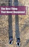 E-Book (pdf) Best Thing That Never Happened von Joey Lott