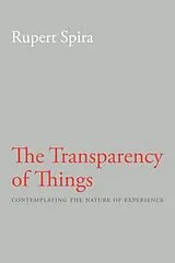 Broschiert Transparency of Things von Rupert Spira