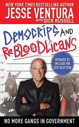 eBook (epub) DemoCRIPS and ReBLOODlicans de Jesse Ventura, Dick Russell