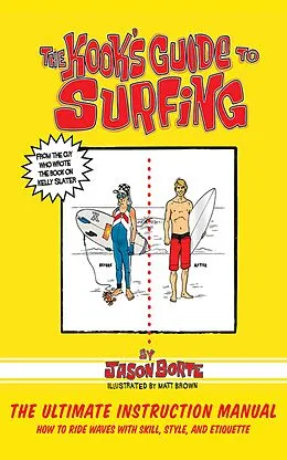 E-Book (epub) The Kook's Guide to Surfing von Jason Borte