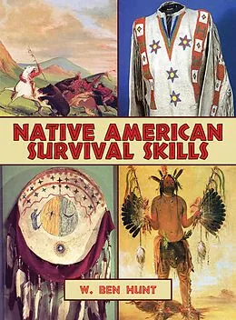 E-Book (epub) Native American Survival Skills von W. Ben Hunt