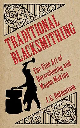 E-Book (epub) Traditional Blacksmithing von J. G. Holmstrom